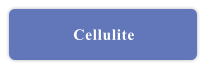 Cellulite